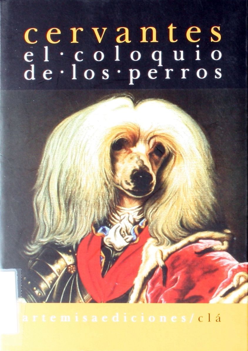 El coloquio de los perros, Miguel de Cervantes